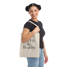 Load image into Gallery viewer, Pretty &amp; Healthy Tote Bag
